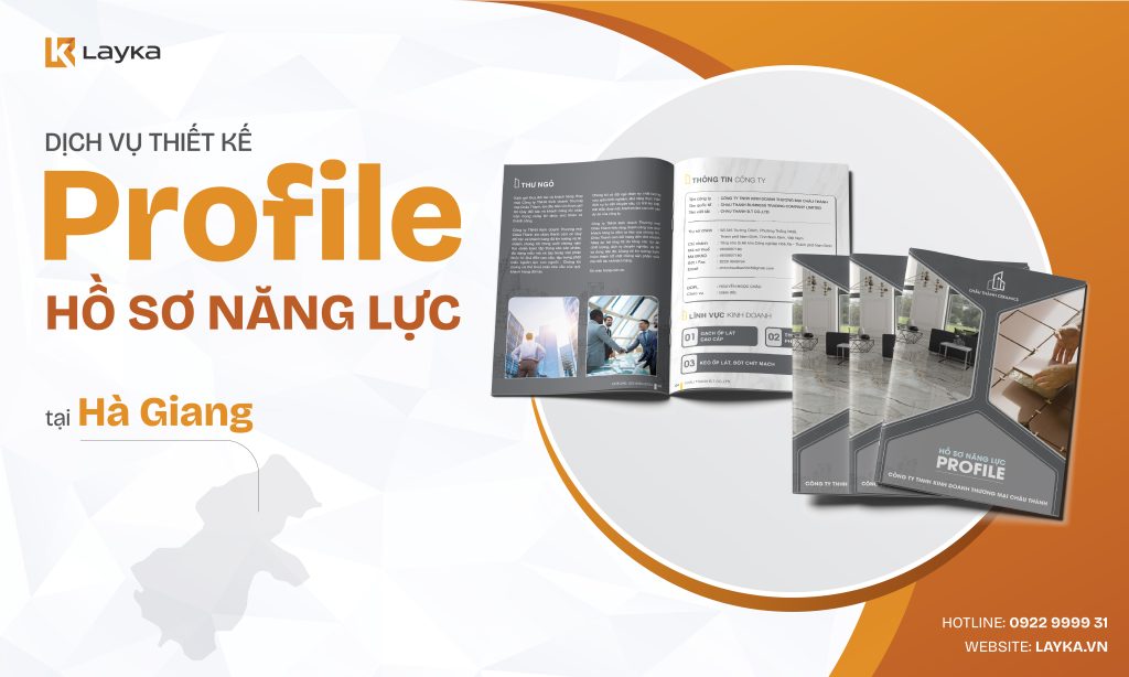 Cong Ty Thiet Ke Profile Ho So Nang Luc Tai Ha Giang Uy Tin