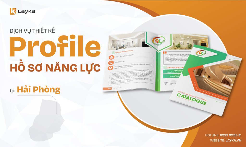 Công Ty Thiết Kế Profile Hồ Sơ Năng Lực Tại Hải Phòng Uy Tín