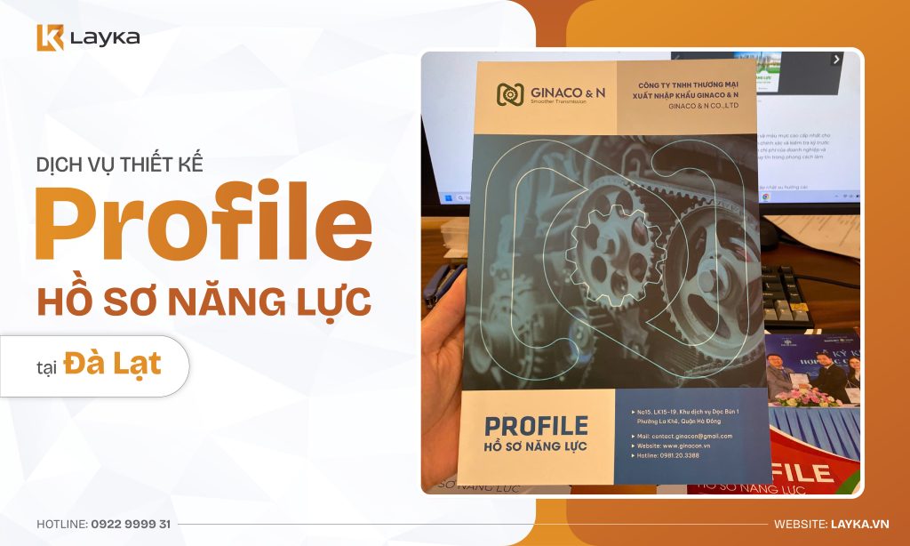 Thiết Kế Profile Hồ Sơ Năng Lực Tại Đà lạt