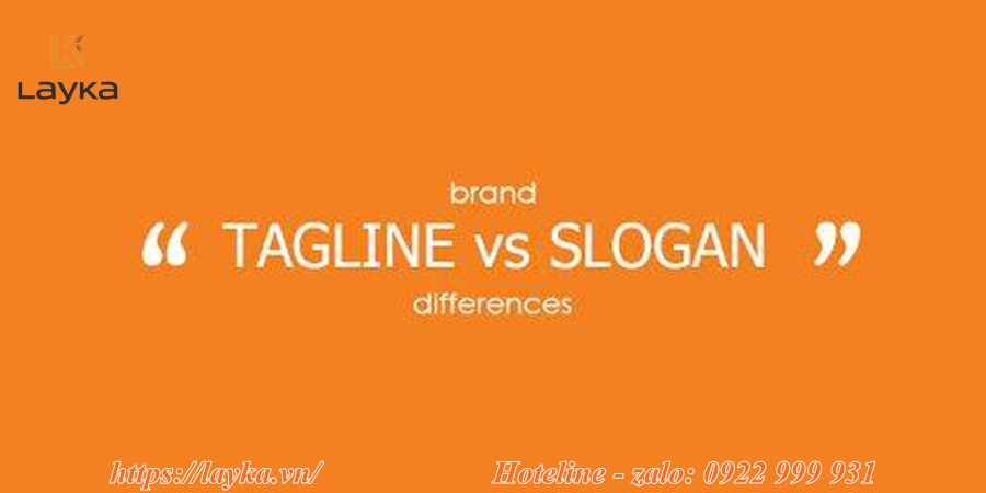 Phân biệt Slogan và Tagline