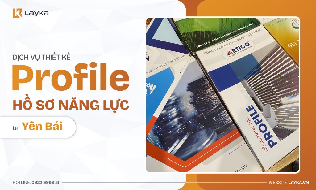 Thiết kế profile hồ sơ năng lực yên bái